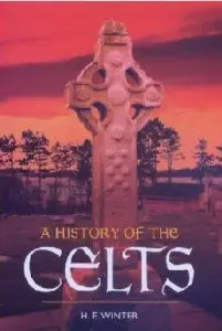 History of the Celts (Repost)