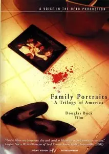 Family Portraits: A Trilogy of America (2003) 