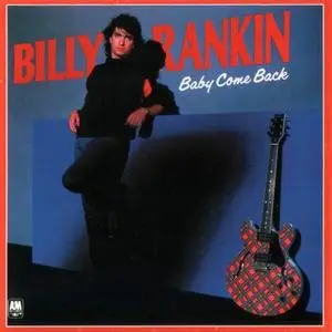 Billy Rankin - Growin' Up Too Fast (1984) {2002, Remastered}