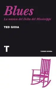 «Blues» by Ted Gioia