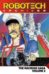 Titan Comics-Robotech Archives Vol 02 The Macross Saga Volume 2 2018 Hybrid Comic eBook