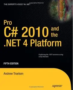 Pro C# 2010 and the .NET 4 Platform (repost)
