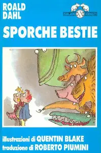 Roald Dahl - Sporche Bestie