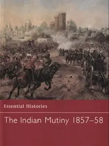 The Indian Mutiny 1857-58