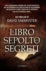 Davis Sakmyster - Il libro sepolto dei segreti