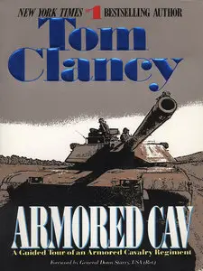 Armored Cav: A Guided Tour of an Armored Cavalry Regiment (repost)