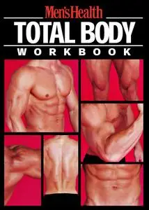 Men's Health : Total Body Workout