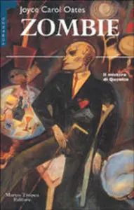 Joyce Carol Oates - Zombie