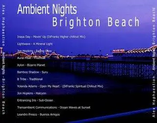 Hephaestion's Ambient Nights - Brighton Beach (2005)