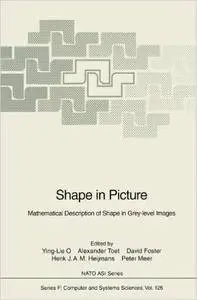 Shape in Picture: Mathematical Description of Shape in Grey-level Images