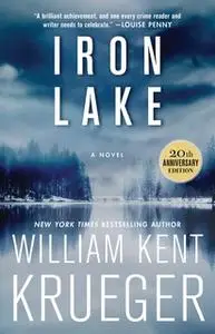 «Iron Lake» by William Kent Krueger