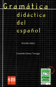 Gramática Didática del Español (Volume Único)