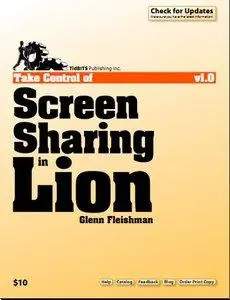 Take Control of Screen Sharing in Lion (Repost)
