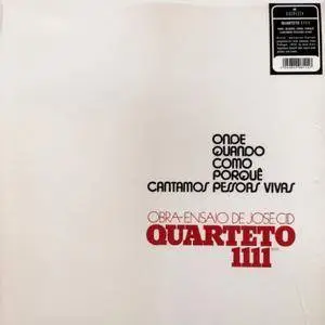 Quarteto 1111 - Onde Quando Como... (1974) SP 180g Pressing - LP/FLAC In 24bit/96kHz