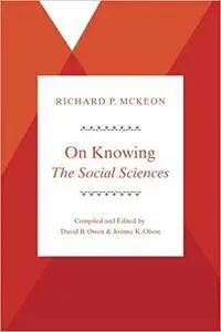 On Knowing-the Social Sciences