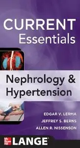 Current Essentials of Diagnosis & Treatment in Nephrology & Hypertension 