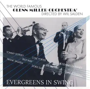 Glenn Miller Orchestra - Evergreens in Swing (2007)