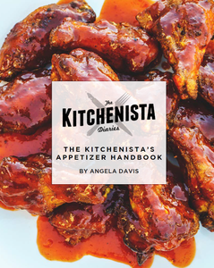 The Kitchenista's Appetizer Handbook