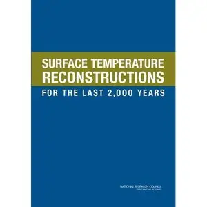  National Research Council, Surface Temperature Reconstructions for the Last 2,000 Years