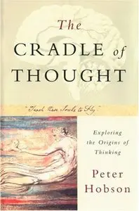 The Cradle of Thought: Exploring the Origins of Thinking (repost)