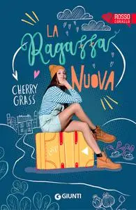 Cherry Grass - La ragazza nuova