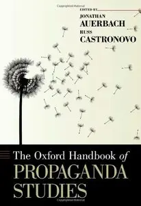 The Oxford Handbook of Propaganda Studies (repost)