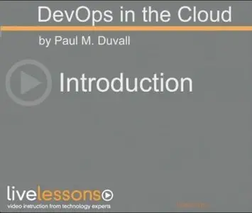 LiveLessons - DevOps in the Cloud