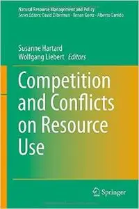 Competition and Conflicts on Resource Use (repost)