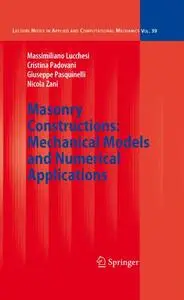 Masonry Constructions: Mechanical Models and Numerical Applications