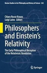 Philosophers and Einstein's Relativity