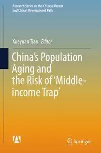 China’s Population Aging and the Risk of ‘Middle-income Trap’