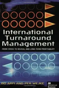 International Turnaround Management (Macmillan Business) [Repost]