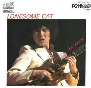 Kazumi Watanabe - Lonesome Cat (1982) {DENON 38C38-7017}