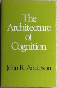 Architecture of Cognition(Repost)