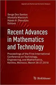 Recent Advances in Mathematics and Technology: Proceedings of the First International Conference on Technology, Engineer