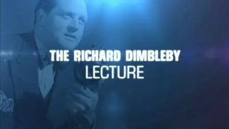 BBC - The Richard Dimbleby Lecture (2023)