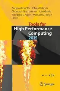 Tools for High Performance Computing 2015 (repost)