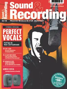 Sound und Recording Praxismagazin für Musiker April No 04 2015