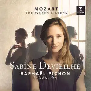 Sabine Devieilhe, Ensemble Pygmalion, Raphael Pichon - Mozart: The Weber Sisters (2015) [Official Digital Download 24/96]