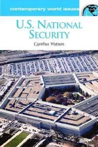 U.S. National Security: A Reference Handbook