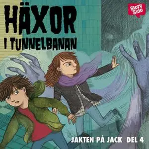 «Häxor i tunnelbanan» by Martin Olczak