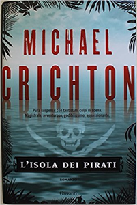 L'isola dei pirati - Michael Crichton