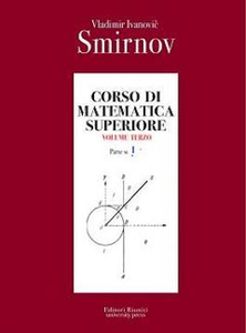 Vladimir Ivanovic Smirnov - Corso di Matematica Superiore - Vol.3 Part.1