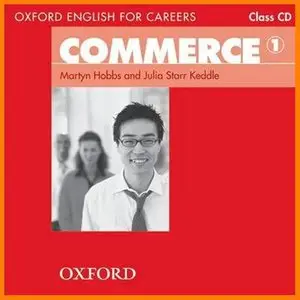 ENGLISH COURSE • Oxford English for Careers • Commerce 1 (2006)