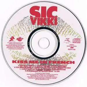 Sic Vikki - Kiss Me In French (1993) [Japan 1st Press]