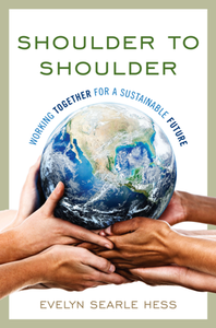 Shoulder to Shoulder : Working Together for a Sustainable Future