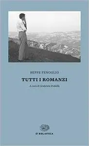 Beppe Fenoglio - Tutti i romanzi (Repost)