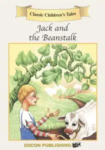 «Jack and the Beanstalk» by Edcon Publishing Group