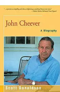 «John Cheever» by Scott Donaldson