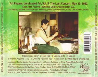 Art Pepper - Unreleased Art, Vol. 2 - The Last Concert May 30, 1982 (2007) {Widow's Taste APMC07001}